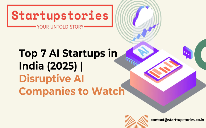 Top 7 AI Startups in India (2025)